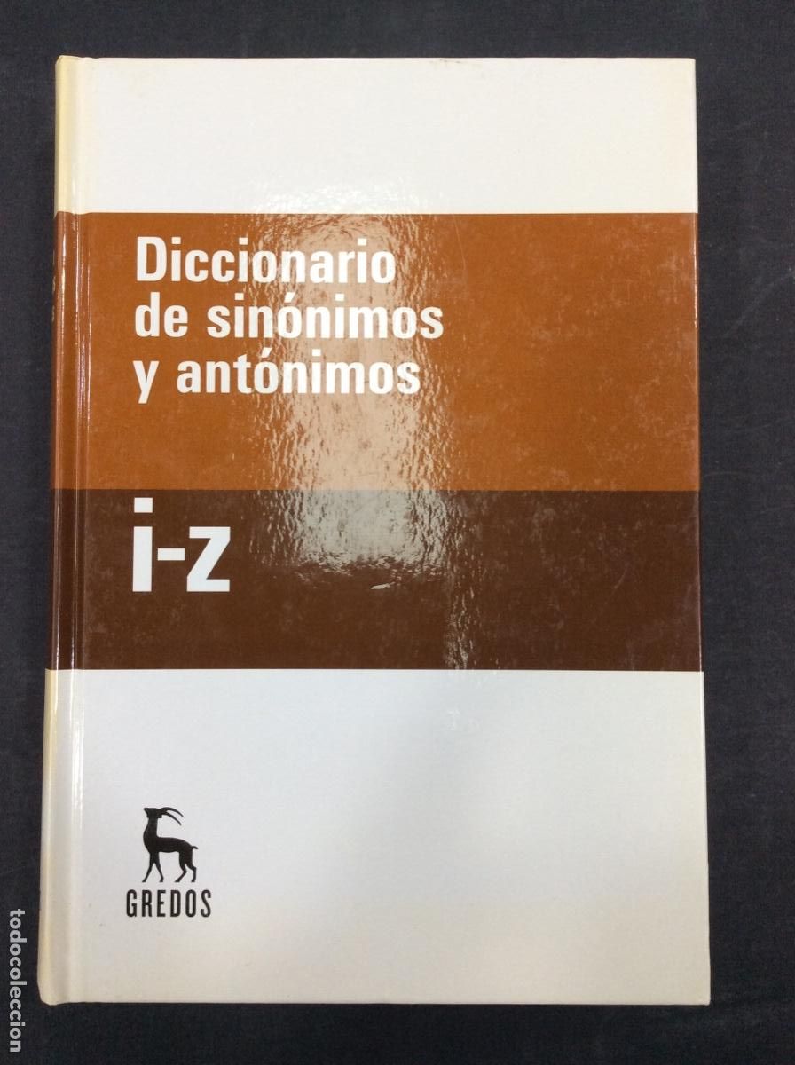 Libros: Diccionario de sinonimos y antonimos. I-Z - Foto 1