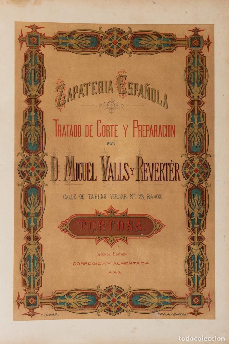 Libri di seconda mano: Zapater&iacute;a espa&ntilde;ola. Tratado de corte y preparaci&oacute;n - Valls y Revert&eacute;r, Miguel
