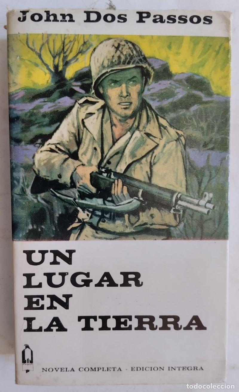 Libros: Un lugar en la Tierra - John Dos Passos - Foto 1