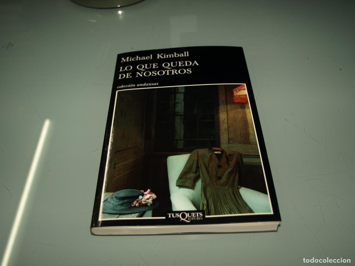 Libros: Lo que queda de nosotros, Michael Kimball, Tusquets, - Foto 1