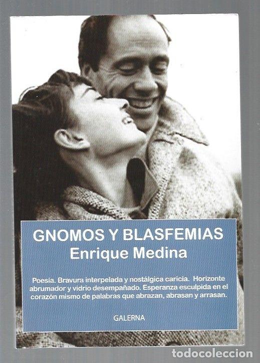 Libros: GNOMOS Y BLASFEMIAS - MEDINA, ENRIQUE - Foto 1