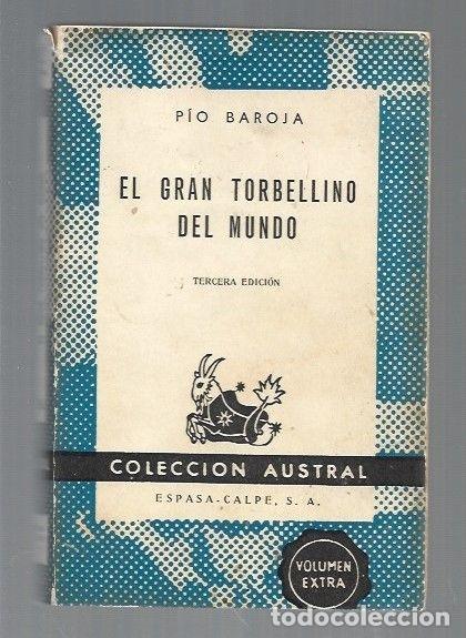 Libros: GRAN TORBELLINO DEL MUNDO - EL - BAROJA, PIO - Foto 1