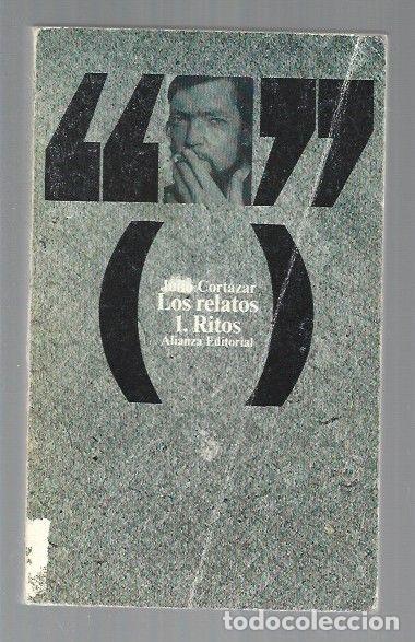 Libros: RELATOS - LOS. 1: RITOS - CORTAZAR, JULIO - Foto 1