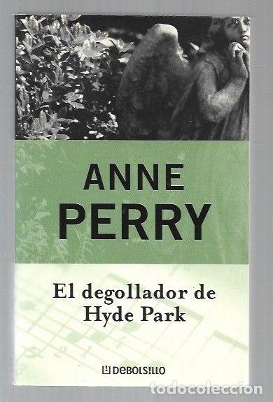 Libros: DEGOLLADOR DE HYDE PARK - EL - PERRY, ANNE - Foto 1
