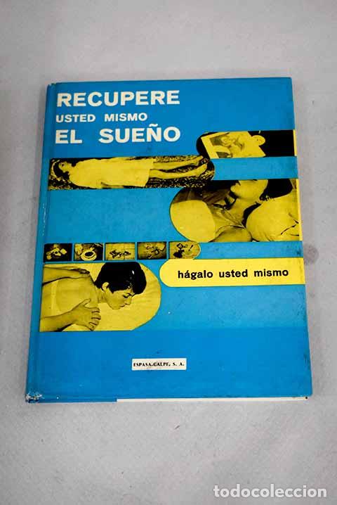 Libros: Recupere usted mismo el sue&ntilde;o.- Auguste, Pierre - Foto 1
