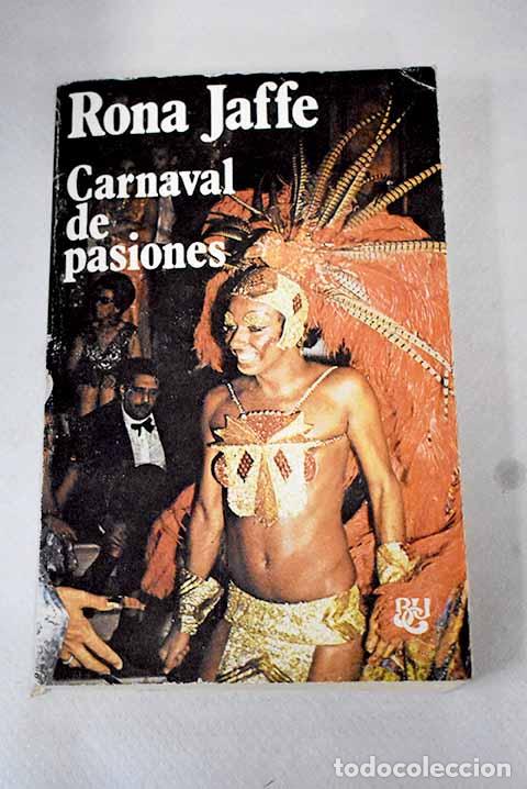 Libros: Carnaval de pasiones.- Jaffe, Rona - Foto 1