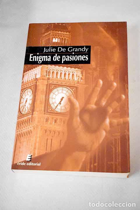 Libros: Enigma de pasiones: Grandy, Julie de.- Grandy, Julie de - Foto 1