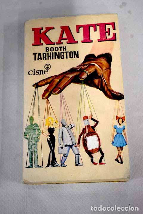 Libros: Kate: Tarkington, Booth.- Tarkington, Booth - Foto 1