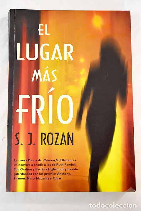Libros: El lugar m&aacute;s fr&iacute;o: Rozan, S. J..- Rozan, S. J. - Foto 1