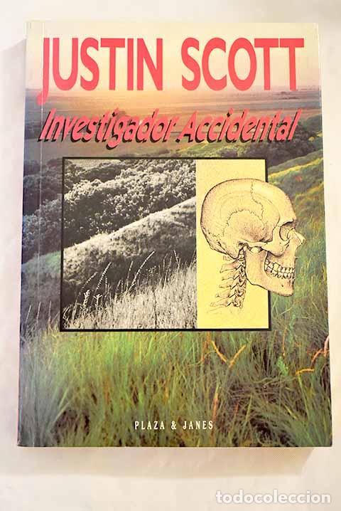 Libros: Investigador accidental.- Scott, Justin - Foto 1