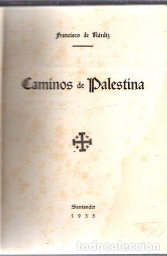 Libros: Caminos de Palestina - N&aacute;rdiz, Francisco de - Foto 1