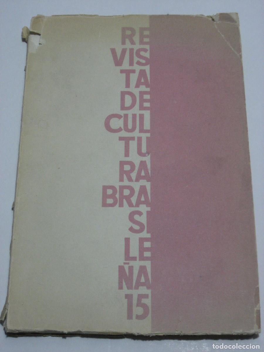 B&uuml;cher: REVISTA DE CULTURA BRASILE&Ntilde;A. TOMO IV. DICIEMBRE 1965. NUMERO 15