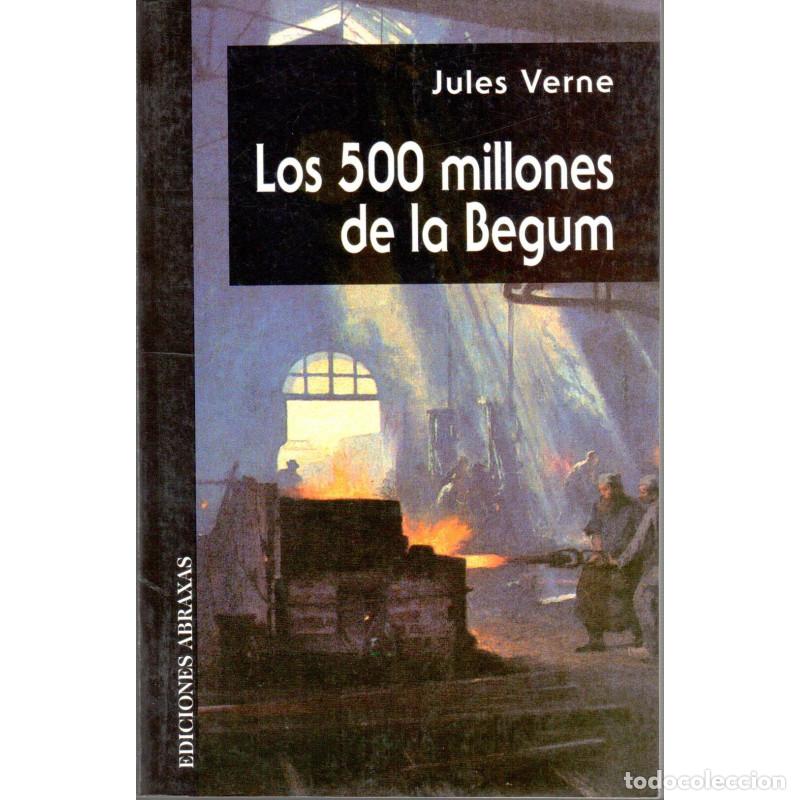 Libros: Los 500 millones de la Begum - VERNE, Jules - Foto 1