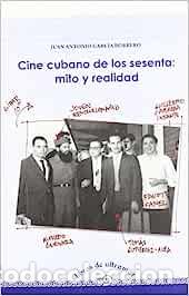 Libros: Cine Cubano De Los Sesenta Mito Y (LIBROS DE CINE) - Foto 1