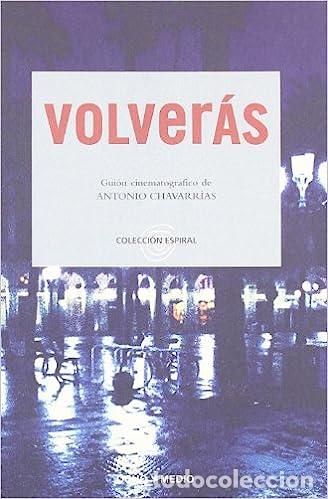 Libros: Volveras (COLECCION ESPIRAL) - Foto 1