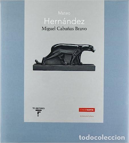 Libros: Mateo Hern&aacute;ndez - Caba&ntilde;as, Miguel - Foto 1