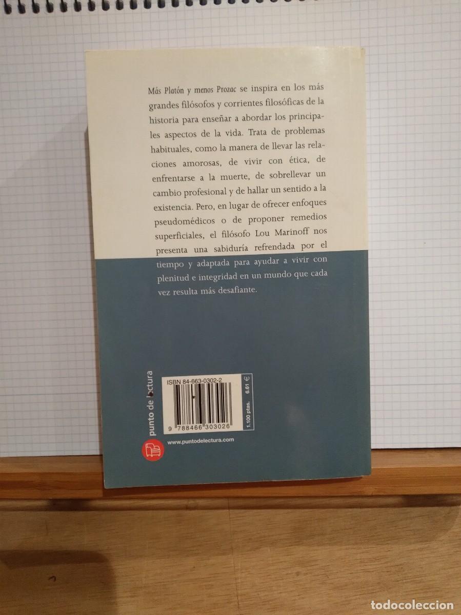 Libros: M&aacute;s Plat&oacute;n y Menos Prozac-Lou Marinoff-Libro- - Foto 3