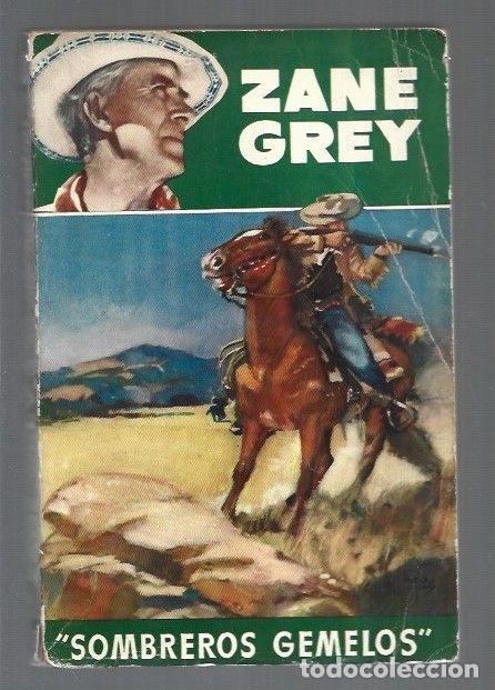 Libros: SOMBREROS GEMELOS - GREY, ZANE - Foto 1