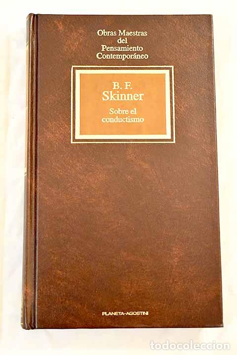 Libros: Sobre el conductismo.- Skinner, B. F. - Foto 1