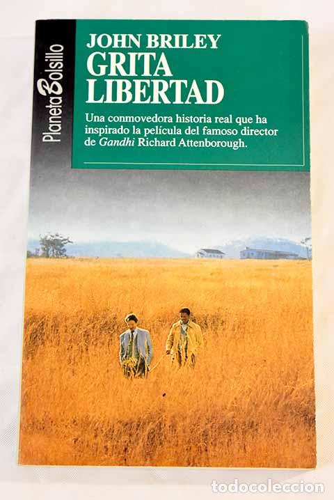 Libros: Grita libertad: Briley, John.- Briley, John - Foto 1
