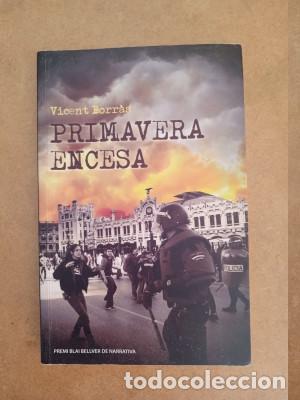 Libros: PRIMAVERA ENCESA Vicent Borr&agrave;s (catal&agrave;) - Foto 1