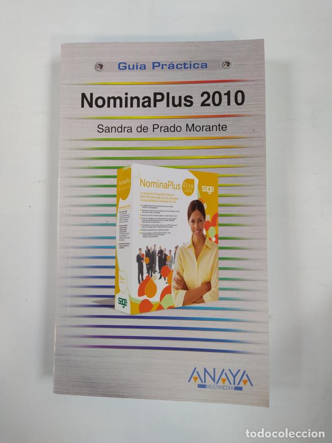 Libros: NominaPlus 2010. - Sandra de Prado Morante. TDK762 - Foto 1