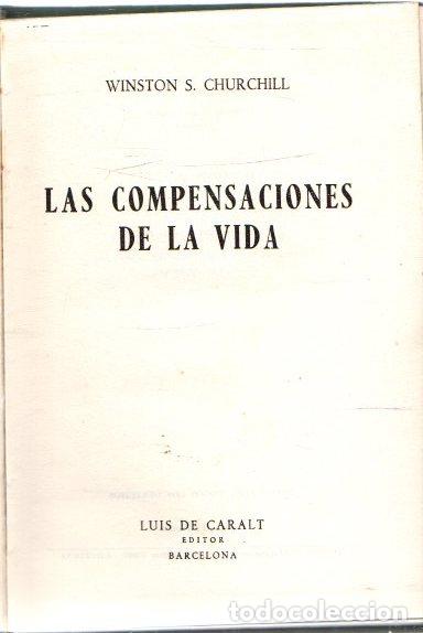 Libros: Las compensaciones de la vida - Churchill, Winston S. - Foto 1