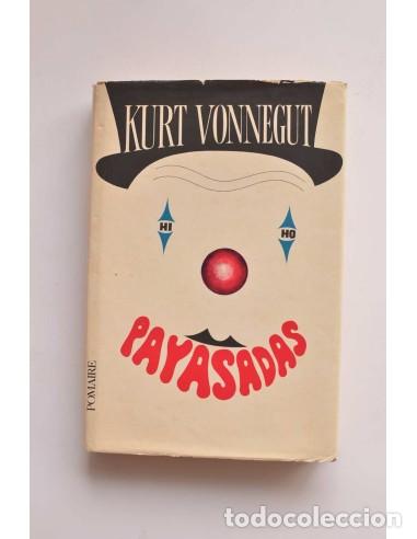 Libros: Payasadas - VONNEGUT, Kurt - Foto 1
