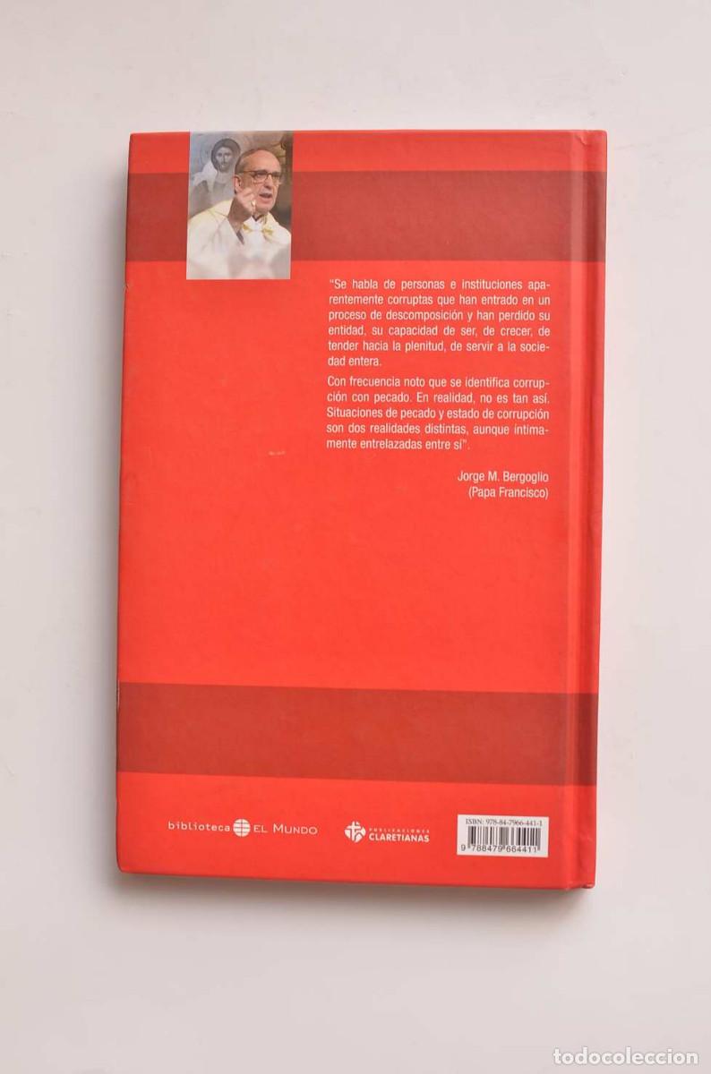 Libros: Corrupci&oacute;n y pecado - BERGOGLIO, Jorge M. (Papa Francisco) - Foto 4