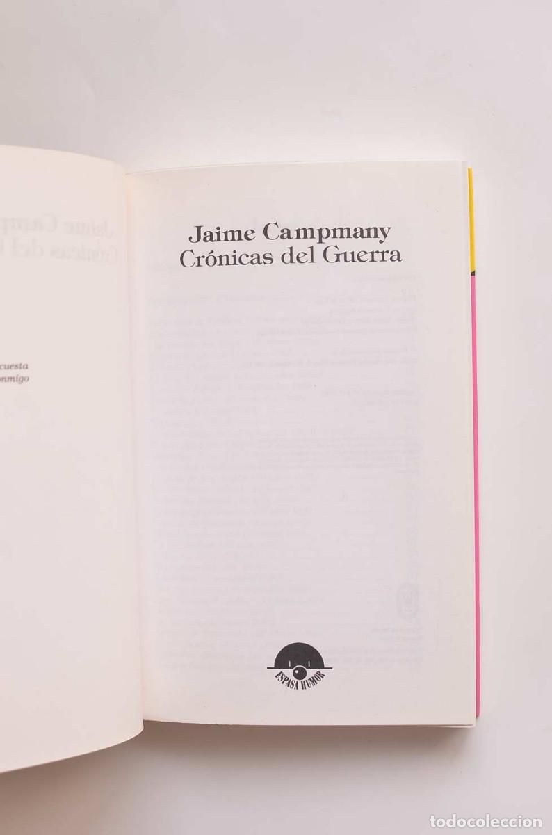 Libros: Cr&oacute;nicas del Guerra - CAMPNAMY, Jaime - Foto 2