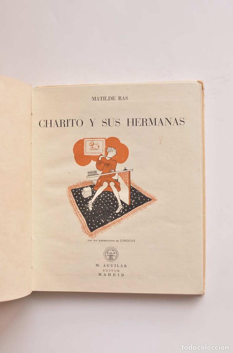 Libros: Charito y sus hermanas - RAS, Matilde - Foto 3
