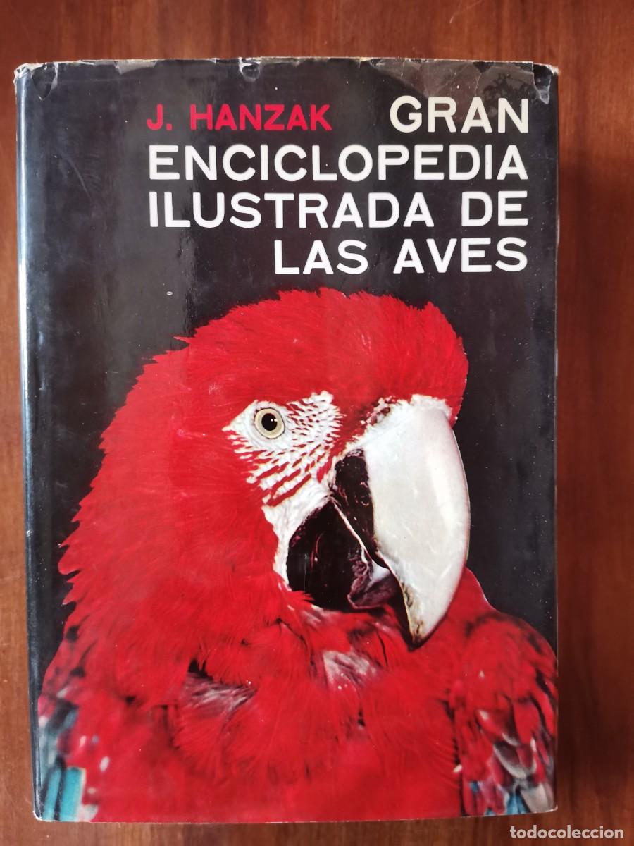 Libros: Gran enciclopedia ilustrada de las aves - J. Hanzak - Foto 1