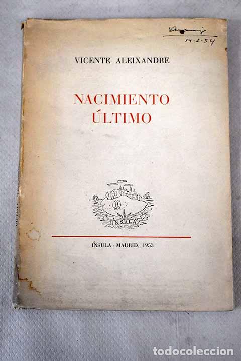 Libros: Nacimiento &uacute;ltimo.- Aleixandre, Vicente - Foto 1