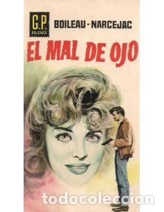 Libros: EL MAL DE OJO - Boileau-Narcejac - Foto 1