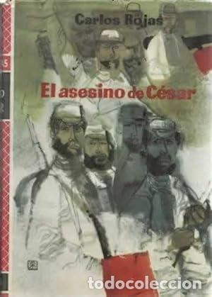 Libros: EL ASESINO DE C&Eacute;SAR 1&ordf; Edici&oacute;n - Rojas,Carlos - Foto 1