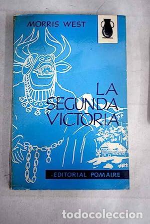 Libros: LA SEGUNDA VICTORIA - West,Morris - Foto 1