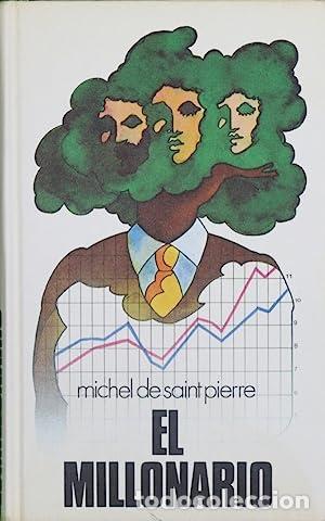 Libros: EL MILLONARIO - De Saint Pierre,Michel - Foto 1
