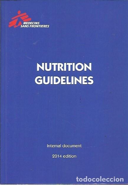 Libros: NUTRITION GUIDELINES INTERNAL DOCUMENT 2014 EDITION - Foto 1