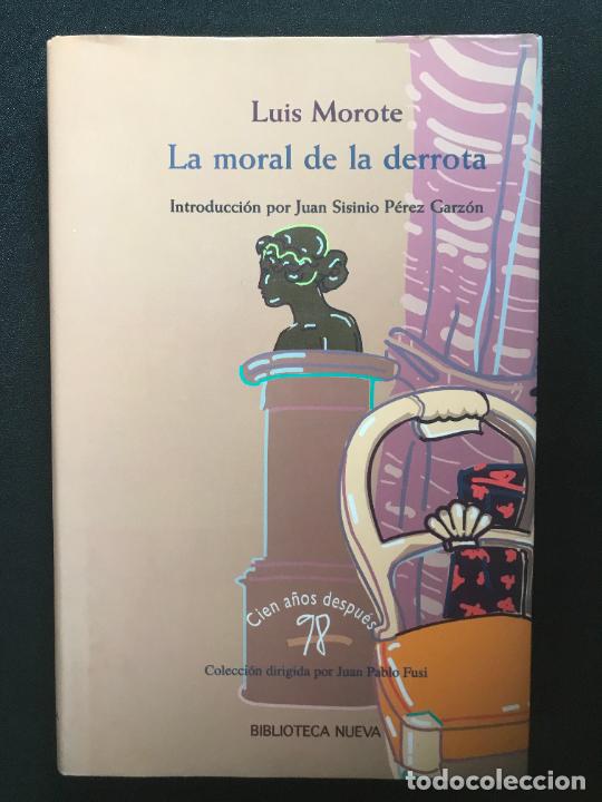 Libros: Luis Morote - La moral de la derrota - Foto 1