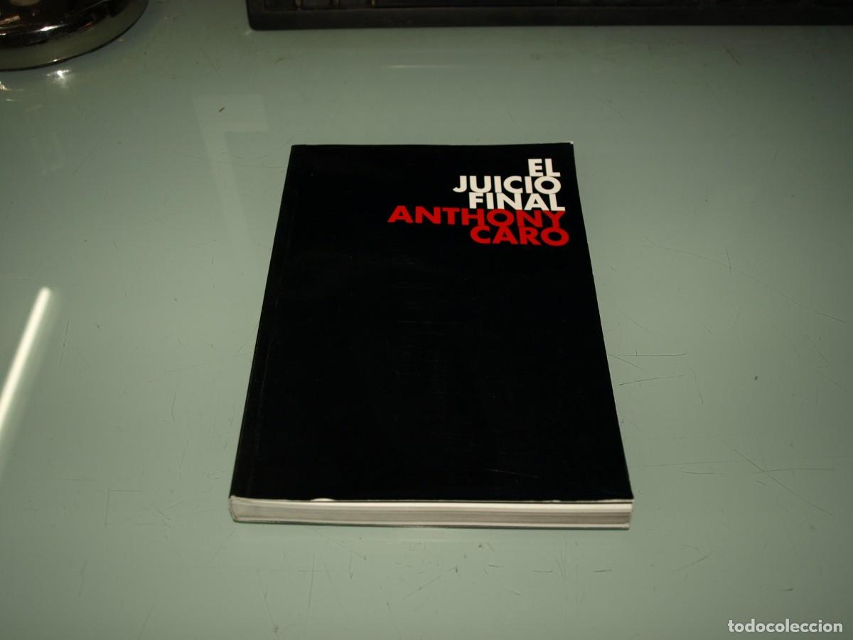 Libros: El juicio final, Anthony Caro, - Foto 1