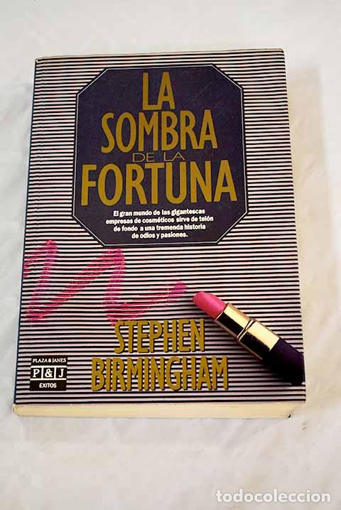 Libros: La sombre de la fortuna.- Birmingham, Stephen - Foto 1