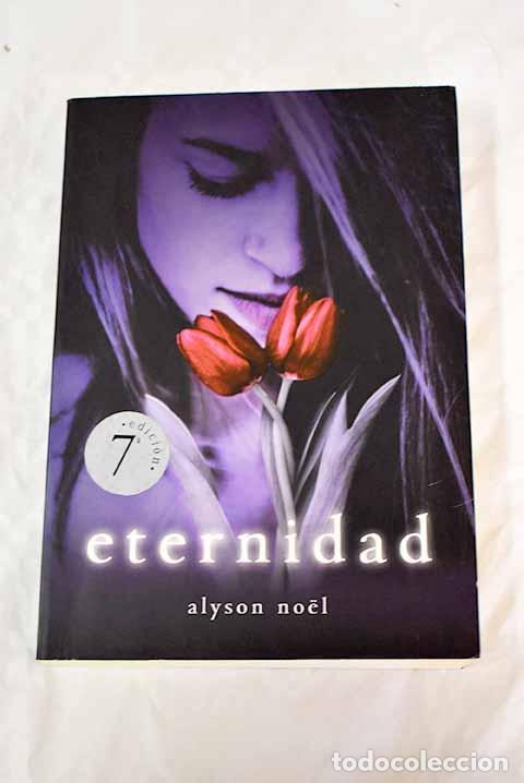 Libros: Eternidad: Noel, Alyson.- Noel, Alyson - Foto 1