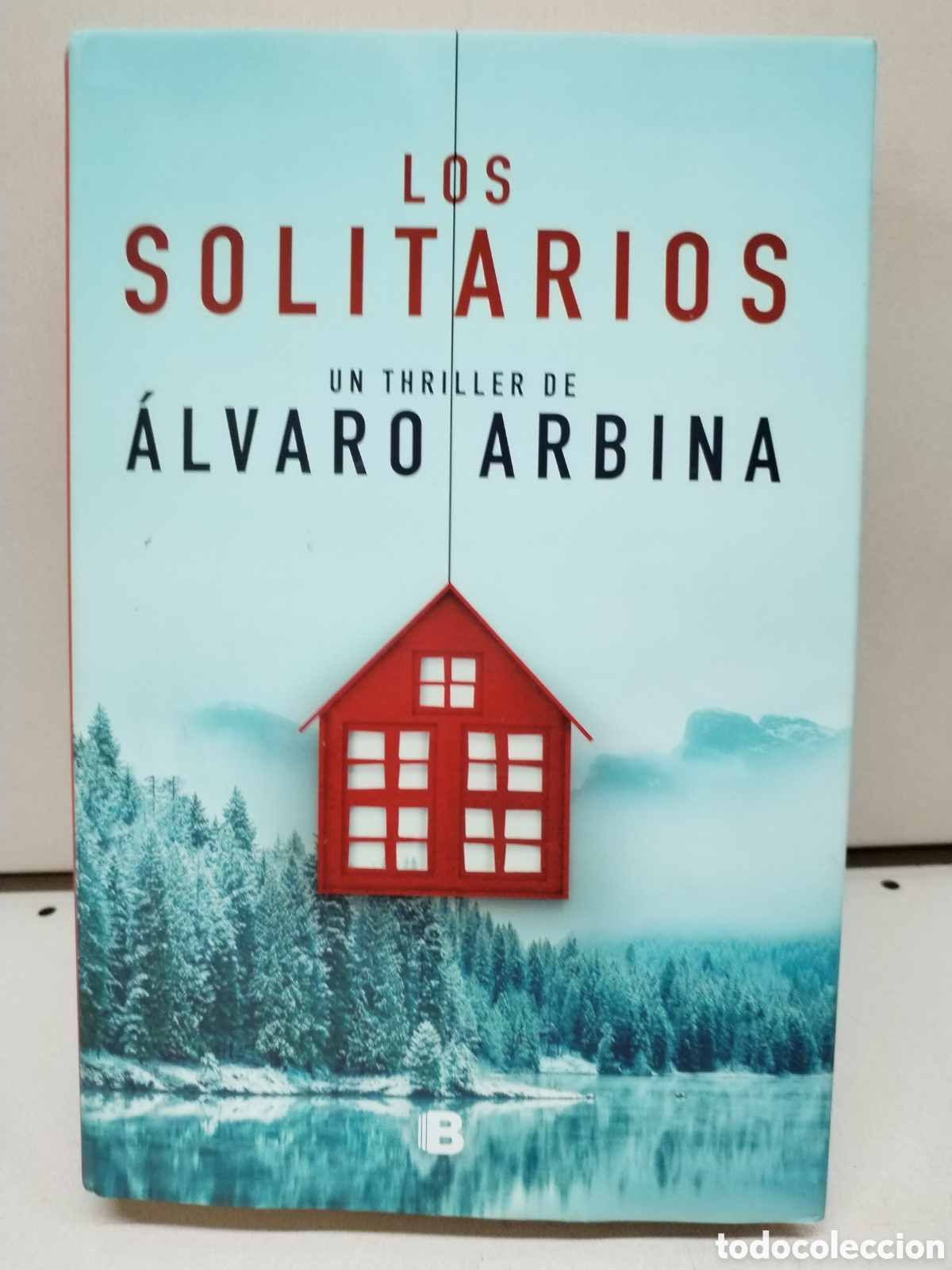 Libros: Los solitarios - Arbina, Alvaro - Foto 1