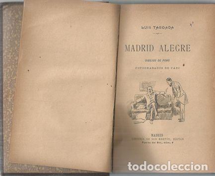 Libros: MADRID ALEGRE - TABOADA, LUIS - Foto 2