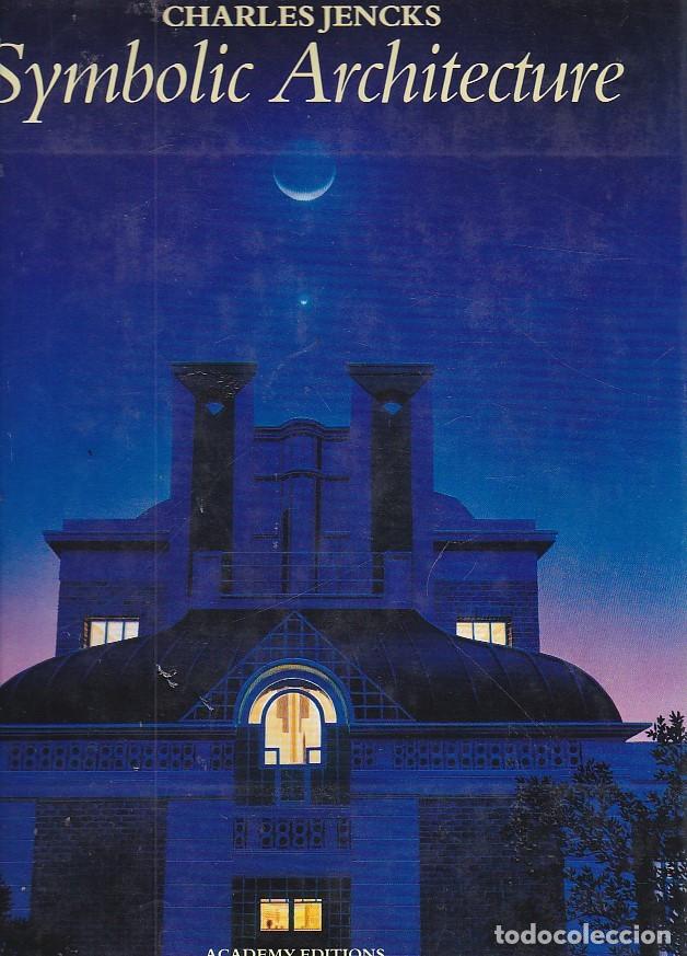 Libros: Symbolic architecture - JENCKS ,Charles - Foto 1