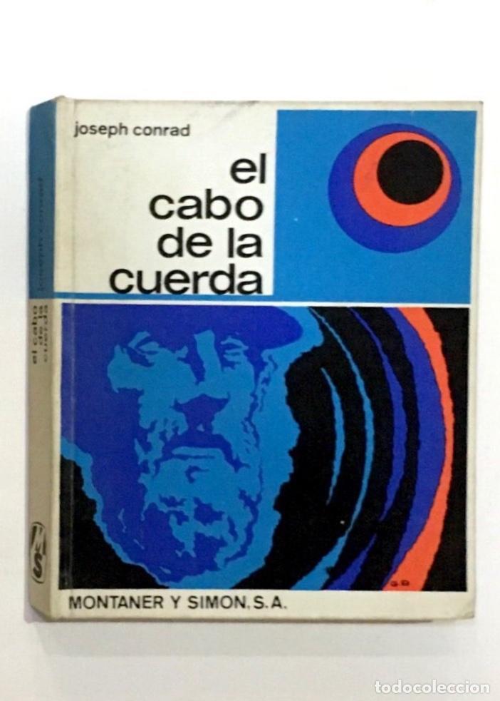 Libros: CONRAD, Joseph. - El cabo de la cuerda. - Foto 1