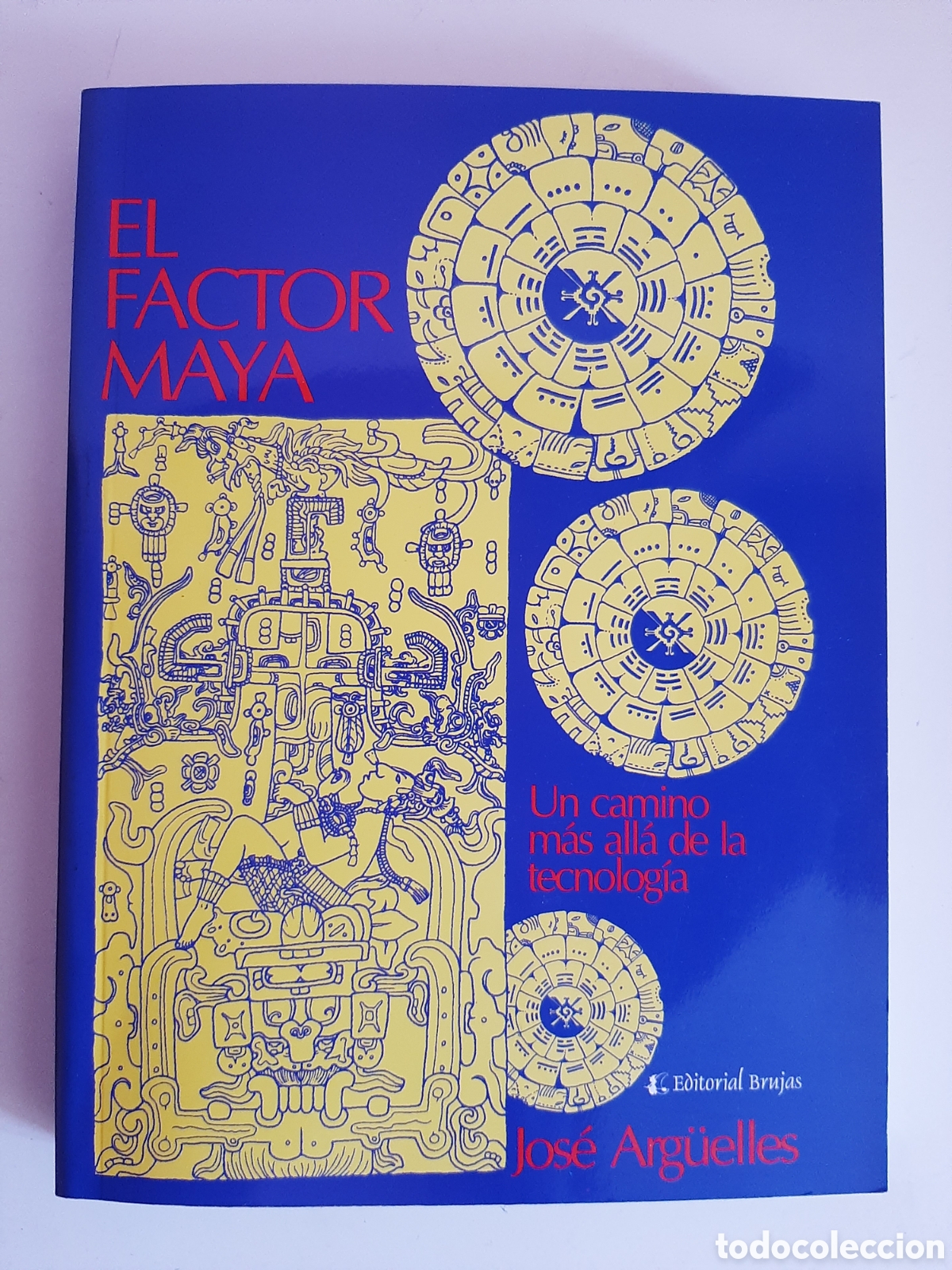 Libros: EL FACTOR MAYA - Jos&eacute; Arg&uuml;elles/ 13 lunas - Foto 1