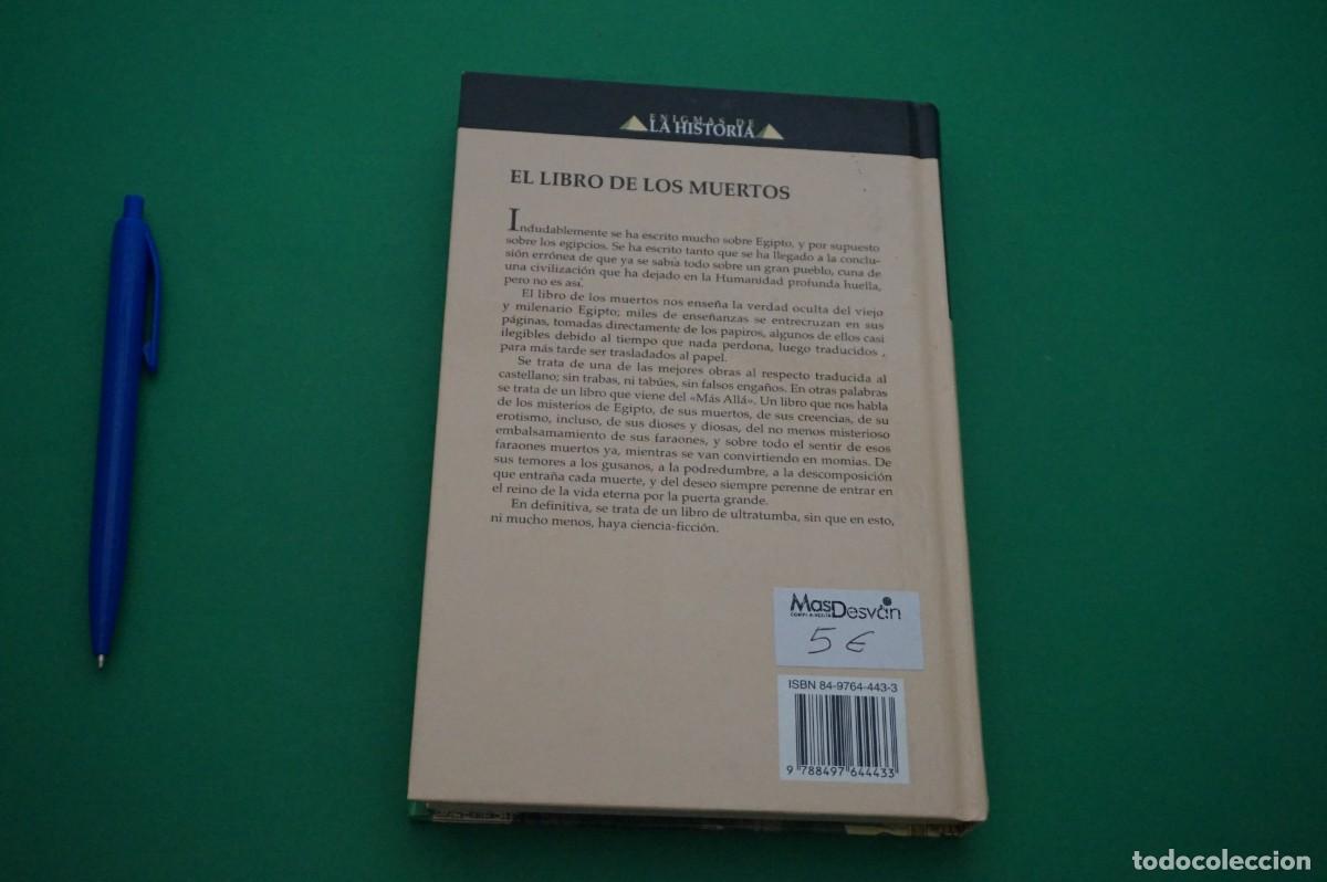 Libros: AMF-30C/ EL LIBRO DE LOS MUERTOS - ENIGMAS DE LA HISTORIA - Foto 5