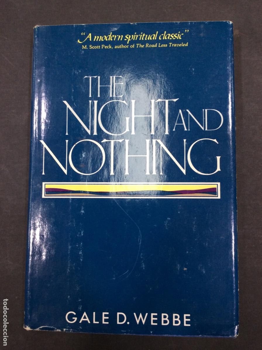B&uuml;cher: THE NIGHT AND NOTHING - GALE D. WEBBE