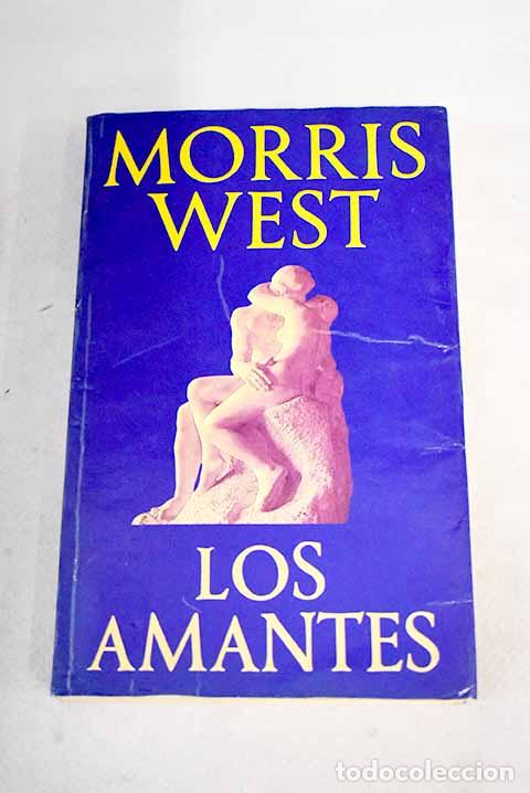 Libros: Los amantes: West, Morris.- West, Morris - Foto 1